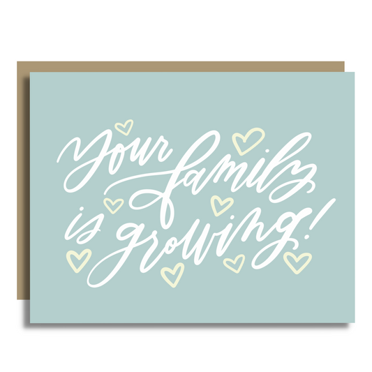 Your Family Is Growing Card