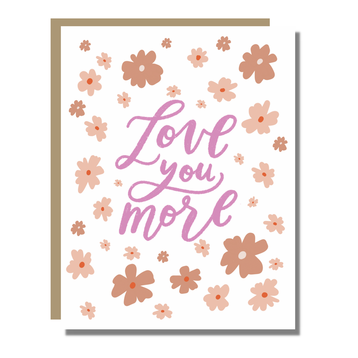 Love You More Card