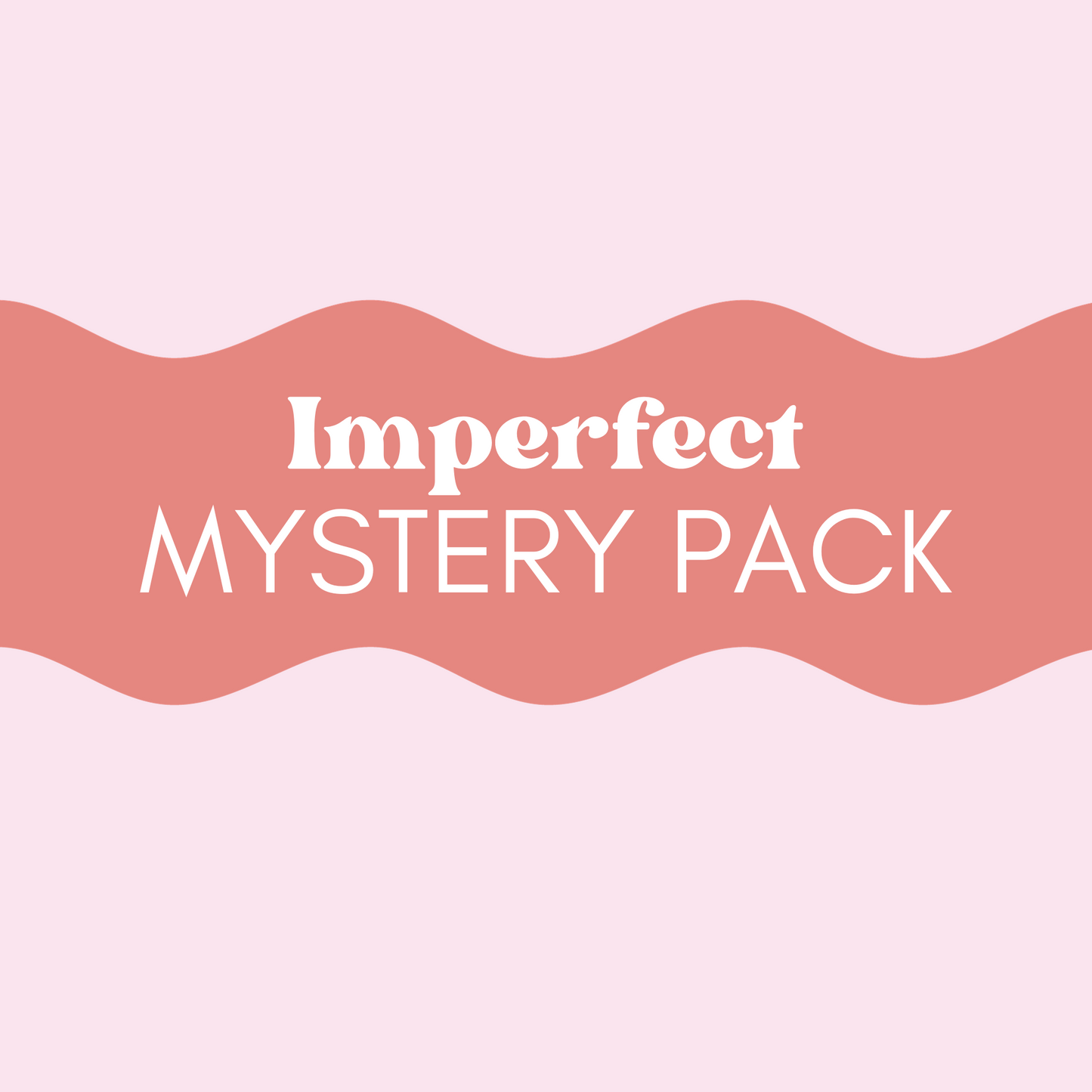 IMPERFECT MYSTERY PACK