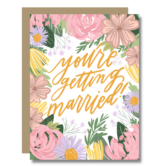 You're Getting Married Card